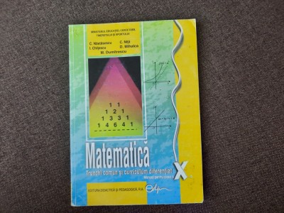 MATEMATICA MANUAL PENTRU CLASA A X A C NASTASESC/C NITA 25/2 foto