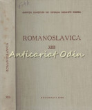 Romanoslavica XIII - Emil Petrovici - Tiraj: 920 Exemplare