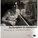 - Les Europeens en mouvement : Portrait de 31 travailleurs mobiles