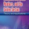 Fibonacci and Lucas Numbers, and the Golden Section: Theory and Applications