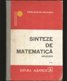 SINTEZE DE MATEMATICĂ - APLICAȚII - VOL. III - CĂTĂLIN-PETRU NICOLESCU