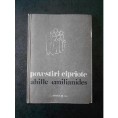 AHILE EMILIANIDES - POVESTIRI CIPRIOTE