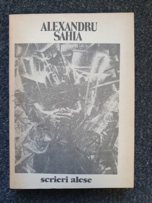 SCRIERI ALESE - Alexandru Sahia foto