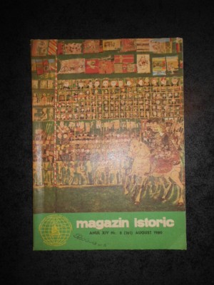 REVISTA MAGAZIN ISTORIC (August, 1980) foto
