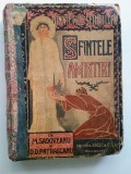 Cumpara ieftin Sfintele amintiri-M. Sadoveanu / D.D.Patrascanu ilustratii : A.Poitevin-Skeletti