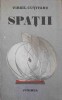 SPATII (CU DEDICATIA AUTORULUI CATRE PICTORUL VAL GHEORGHIU)-VIRGIL CUTITARU-252890