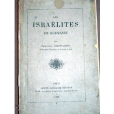 LES ISRAELITES EN ROUMANIE - EMMANUEL CREZZULESCO -PARIS 1879