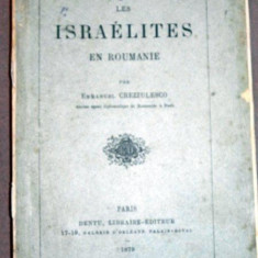 LES ISRAELITES EN ROUMANIE - EMMANUEL CREZZULESCO -PARIS 1879