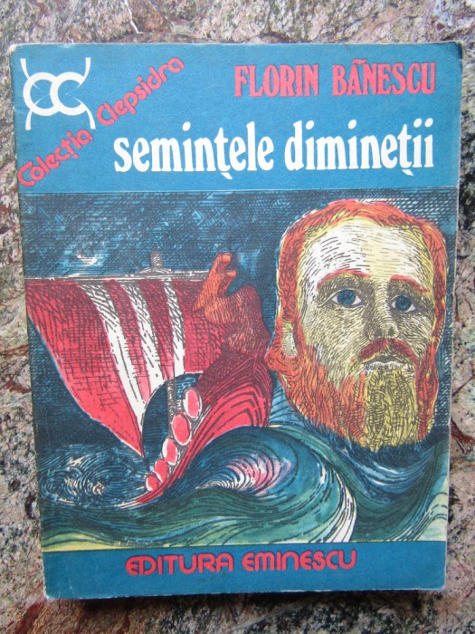 Semintele diminetii - Florin Banescu