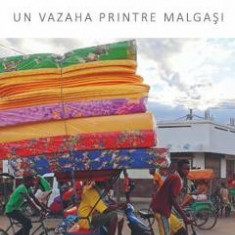 Un vazaha printre malgasi - C.D. Preda