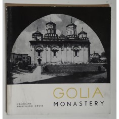 HISTORICAL MONUMENTS A POCKET GUIDE , GOLIA MONASTERY by RADU POPA , 1966