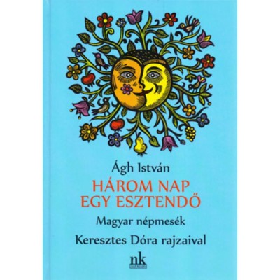 H&amp;aacute;rom nap egy esztendő - Magyar n&amp;eacute;pmes&amp;eacute;k - &amp;Aacute;gh Istv&amp;aacute;n foto