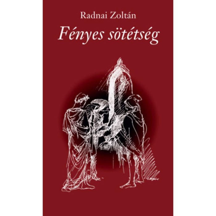 F&eacute;nyes s&ouml;t&eacute;ts&eacute;g - Radnai Zolt&aacute;n
