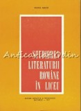 Cumpara ieftin Studierea Literaturii Romane in Liceu - Viorel Alecu, Gh. Lazarescu, Editura Didactica 1977, 92 Pagini