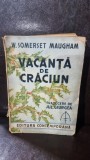 Vacanta de Craciun - W. Somerset Maugham