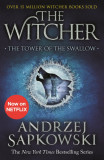 Cumpara ieftin The Tower of the Swallow | Andrzej Sapkowski