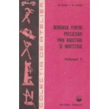Indrumar pentru prelucrari prin rabotare si mortezare, Volumul al II-lea