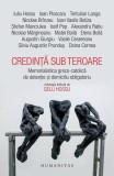 Credință sub teroare - Paperback brosat - Gelu Hossu - Humanitas