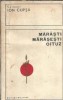 Marasti Marasesti Oituz - Ion Cupsa Editura Militara 1977 102 pagini Istorie Literatura Romana Carte Romana Clasica Memorii