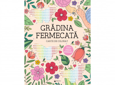 Gradina Fermecata, - Editura Kreativ foto