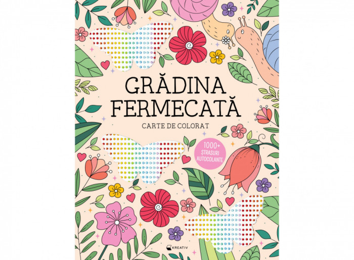 Gradina Fermecata, - Editura Kreativ