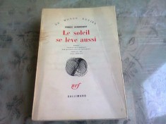 LE SOLEIL SE LEVE AUSSI - ERNEST HEMINGWAY (CARTE IN LIMBA FRANCEZA)