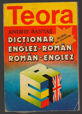 C9957 - DICTIONAR ENGLEZ - ROMAN, ROMAN - ENGLEZ - ANDREI BANTAS foto