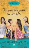 Cumpara ieftin Carte Melissa de la Cruz O noua senzatie in scoala Young Adult Beletristica romana 2012