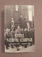Statul national-legionar (septembrie 1940 - ianuarie 1941) ~ Florin Muller foto