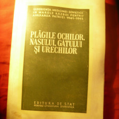 Plagile ochilor , nasului ,gatului si urechilor -Medicina de Razboi -ww2 Ed.1953