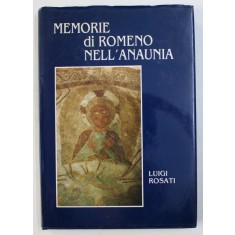 MEMORIE DI ROMENO NELL &#039; ANAUNIA di LUIGI ROSATI , 1903 , EDITIE ANASTATICA , 1985