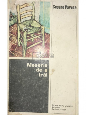 Cesare Pavese - Meseria de a trăi (editia 1967) foto