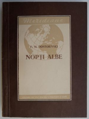Nopti albe &ndash; F. M. Dostoievski