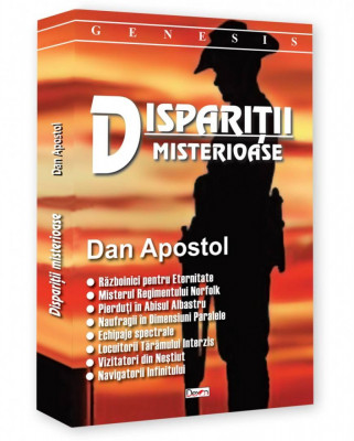 Disparitii misterioase - Dan Apostol foto