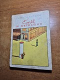 Carte pentru copii - emil si detectivii - din anul 1958