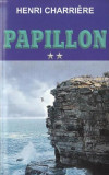 Papillon Vol. 2 - Paperback brosat - Henri Charri&egrave;re - Orizonturi