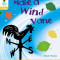 Oxford Reading Tree: Level 5A: Floppy&#039;s Phonics Non-Fiction: Make a Wind Vane