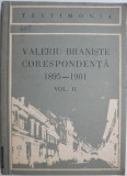 Corespondenta, vol. II (1895-1901) &ndash; Valeriu Braniste