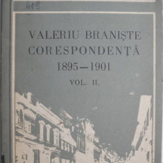 Corespondenta, vol. II (1895-1901) – Valeriu Braniste