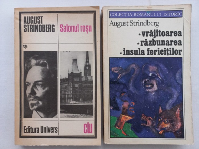 AUGUST STRINDBERG - SALONUL ROSU + VRAJITOAREA. RAZBUNAREA+ INSULA FERICITILOR