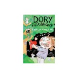 Dory Fantasmagory: Can't Live Without You