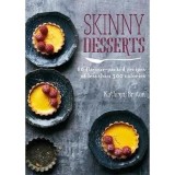 Cumpara ieftin Skinny Desserts