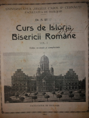 S. RELI - CURS DE ISTORIA BISERICII ROMANE - VOL. I foto