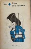 Han din Islanda Victor Hugo, 1976, Eminescu