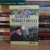MARIANA BORLOVEANU - LEACURI MANASTIRESTI : TERAPII PENTRU TRUP SI SUFLET , 2014 *