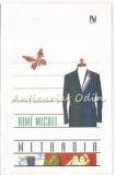 Cumpara ieftin Metanoia - Aime Michel, Editia a II-a, Nemira, 2006, 315 Pagini, Romana, Paranormal