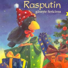 De Craciun, Rasputin gaseste fericirea - Isabel Abedi, Ana-Maria Weller