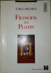 Emile Brehier - Filosofia lui Plotin foto