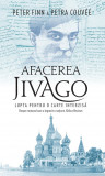 Cumpara ieftin Afacerea Jivago | Peter Finn, Petra Couvee, Rao