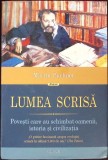 LUMEA SCRISA. POVESTI CARE AU SCHIMBAT OAMENII, ISTORIA SI CIVILIZATIA-MARTIN PUCHNER-359728